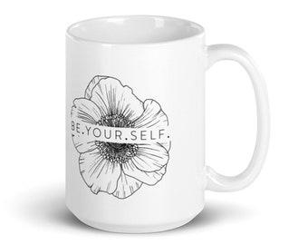 Be Yourself white glossy mug