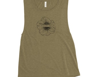Be Yourself Ladies’ Muscle Tank