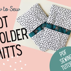 May include: How to Sew Pot Holder Mitts PDF Sewing Tutorial. Two white pot holders with black polka dots and a teal fabric strip with a pattern of birds.