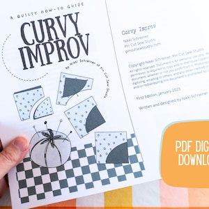 Curvy Improv Printable PDF Quilt Block Pattern, Quilting Zine for Improv Wonky Curved Blocks, Digital Booklet by Nikki of Pin Cut Sew Studio