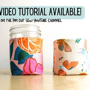 Mason Jar Insulated Cozy PDF Sewing Pattern, a Coozie in two sizes, Instant Digital Download, Beginner Tutorial, Quart and Pint Size Jars image 2