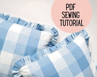 Ruffled Throw Pilllow PDF Sewing Pattern || Digital DIY Tutorial for Decorative Cushion or Pillow Form Cover, Home Decor Project or Gift