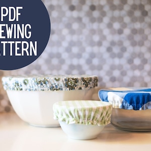 Fabric Bowl Covers Sewing Pattern in 3 sizes: Reversible, Reusable (PDF Download)