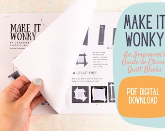 Make It Wonky Quilting Booklet, Digital Version: Quilting Zine (PDF Download)