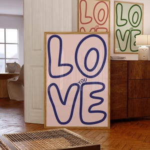 Love you Art Print | Trendy Outline Wall Art | Cool Apartment Art | Boho Aesthetic Living Room Wall Decor | Positive Above Bedroom Art Print