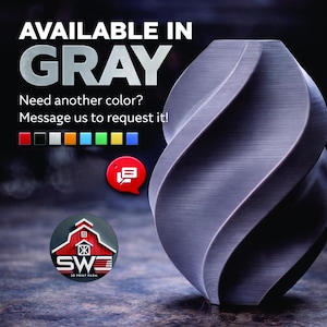 May include: A gray, spiraling 3D-printed object. Text reads "AVAILABLE IN GRAY" and "Need another color? Message us to request it!" with a color palette. The logo for SW 3D Print Farm is also visible.