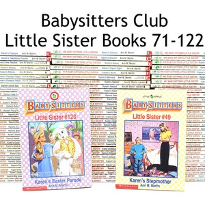 Babysitters Club Little Sister Books - 71-122 Little Sister Books - Ann M Martin  - BSC - Chapter Books - The Babysitter&#39;s Club - Karen&#39;s