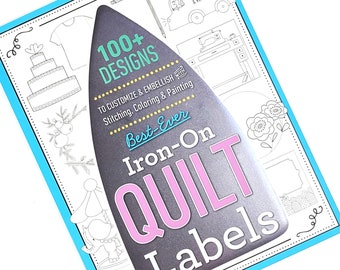 Iron-On Quilt Labels - Iron On - Best-Ever Iron-On Quilt Labels - 100+ Designs - Made in the USA