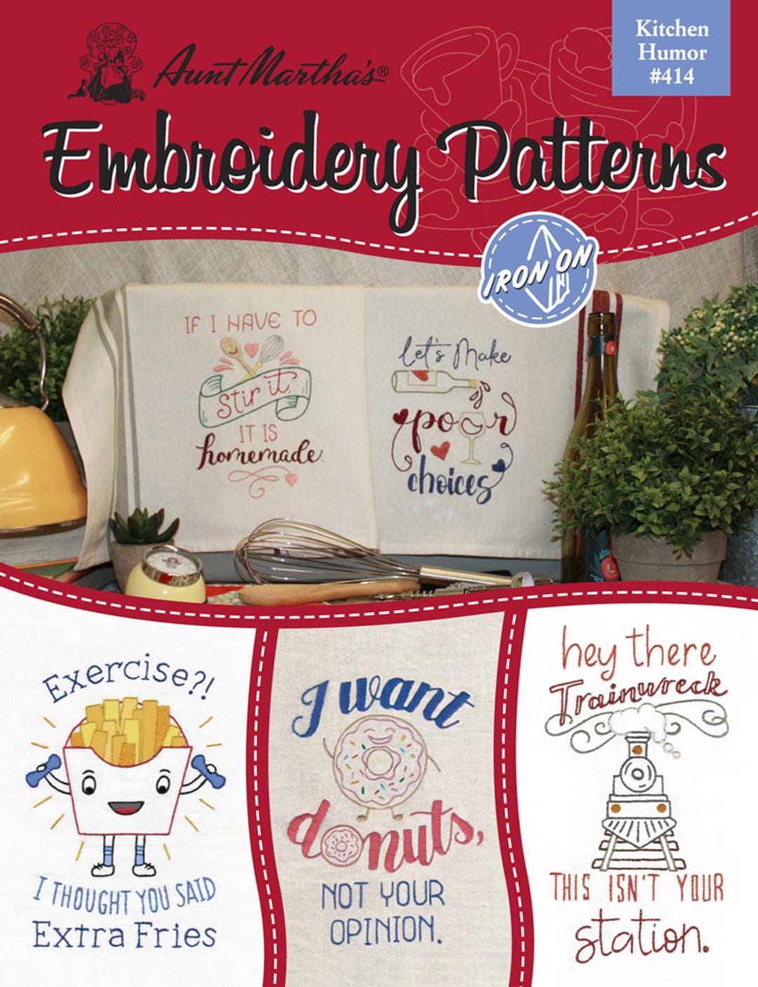Aunt Martha's Book of Embroidery Patterns - #414 Kitchen Humor - Iron ...