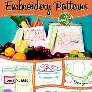 Aunt Martha&#39;s Book of Embroidery Patterns - #403 Fruits & Veggies - 8 Page Book - Iron-On Embroidery - Iron On Patterns