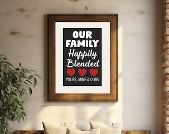 Blended Family Art Print: Heartwarming Family Wall Decor (Digital Download)