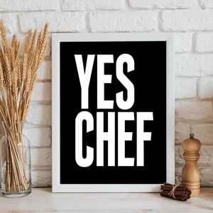 Jeremy Allen White &quot;Yes Chef&quot; Print: The Bear, Kitchen Decor (Digital Download)