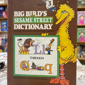 Big Bird&#39;s Dictionary for Kids, Volume 3 L/Q | Sesame Street Books | The Muppets | Picture Dictionary