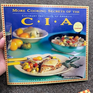 Secretos de cocina del Instituto Culinario de América / La CIA / Libros de cocina antiguos