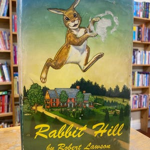 Rabbit Hill by Robert Lawson | 12th Print Edition 1966 | Hardcover with dust jacket | Newberry Medal for American Children&#39;s Literature