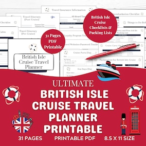 May include: A printable British Isle cruise travel planner with 31 pages. The planner includes checklists, packing lists, and itineraries. The cover features a red, white, and blue Union Jack flag, a life preserver, and a red telephone booth.