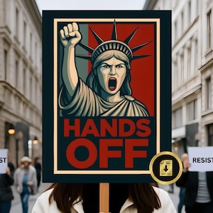 Hands Off Protest Sign: Anti-Trump March Poster (Digital Download, 18x24&quot; PDF File)