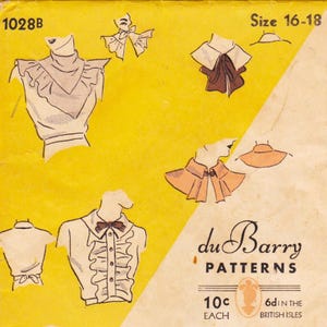 Du Barry 1028, Vintage 1930s Sewing Pattern, Dickey Collar Collection, Sizes 16 - 18 Unused