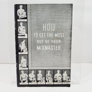 Livreto original vintage da década de 1930: como aproveitar ao máximo seu Sunbeam Mixmaster