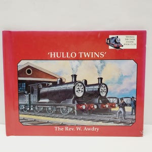 Vintage 1995 Thomas The Tank Engine Hardback Book Hullo Twins&#39; By Rev W. Awdry - Childhood Nostalgia - Thomas Lover Picture Book