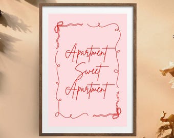 Apartment Sweet Apartment Printable Wall Art | Trendy Digital Download with Pink Background & Red Bow
