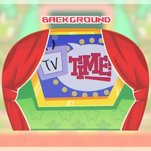May include: A cartoon stage design with red curtains framing a blue and yellow screen. The screen displays the word "TV" and the words "TIME!" in a speech bubble. The stage has a green base with star cutouts.
