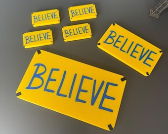 Believe Sign Magnet | Believe in Believe! | 3 Sizes Available | Locker Room | Believe Gifts