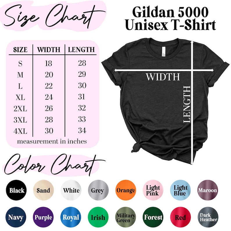 May include: A black Gildan 5000 unisex t-shirt with a size chart and color chart. The size chart shows measurements in inches, ranging from S to 4XL. The color chart displays various colors, including black, white, and navy.