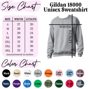 May include: A size chart and color chart for a Gildan 18000 Unisex Sweatshirt. The size chart shows measurements in inches for sizes S through 4XL. The color chart displays various colors, including black, white, and navy.