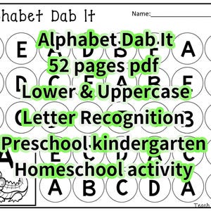 Hojas de trabajo con el alfabeto: 52 páginas. Reconocimiento de letras mayúsculas y minúsculas. Actividades con marcadores para preescolar y jardín de infancia.