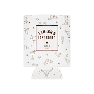 Custom Last Rodeo Can Cooler: Western and Cowgirl Bachelorette Party Favor