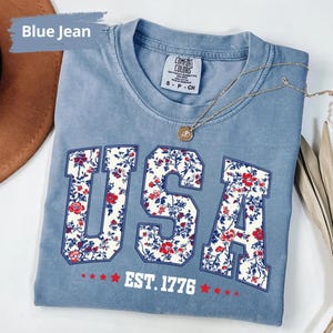 Floral USA Comfort Colors© Shirt, America Shirt,Girly USA Tee, Fourth of July Shirt,4th of July Tee,Patriotic Women Shirt,USA Est 1776 Shirt