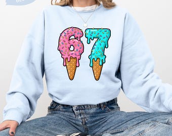 6 7 Ice Cream Sweatshirt, Six Seven Sweatshirt, Trend 6 7 Shirt, Funny Number Meme T-Shirt, Hilarious Meme Ice Cream Tee, Funny T-shirt