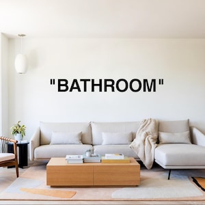 Calcomanía de pared Hypebeast "Bathroom" + paquete de pegatinas gratuito