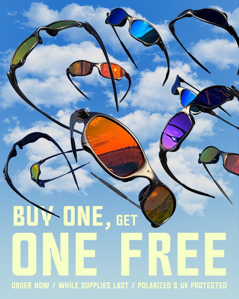 May include: A collection of sunglasses with lenses in shades of orange, blue, and green, set against a backdrop of a blue sky. The text reads "BUY ONE, GET ONE FREE". The sunglasses feature black frames.