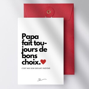 Carte de fête des pères humoristique à imprimer de la maison avec enveloppe DIY incluse / Papa fait toujours de bons choix.