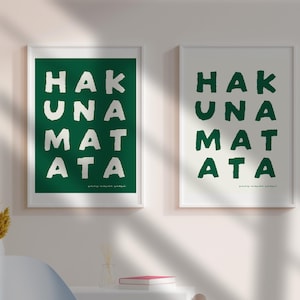 Zen wall art print: Hakuna Matata, worry-free. Two green and off-white images available in 3:4, 4:5, and square ratios.