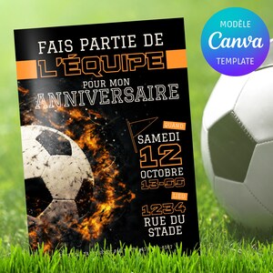 Invitation d'anniversaire sur le thème du soccer !!! Carton d'invitation pour anniversaire à télécharger et personnaliser sur Canva.