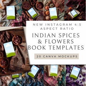 Peut inclure: Un collage d'images présentant des modèles de livres avec un design de ciel bleu et d'herbe verte, entourés d'épices indiennes, de fleurs et de textiles. Le texte indique "Indian Spices & Flowers Book Templates" et "20 Canva Mockups."