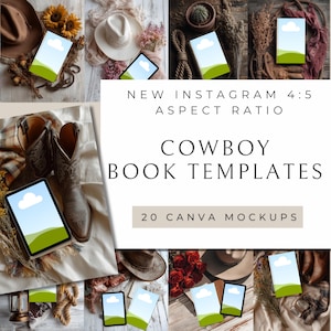Puede incluir: Un collage de imágenes con plantillas de libros con temática de vaqueros. Las imágenes incluyen botas de vaquero, sombreros y tabletas con un diseño de paisaje. El texto dice "NEW INSTAGRAM 4:5 ASPECT RATIO COWBOY BOOK TEMPLATES 20 CANVA MOCKUPS."