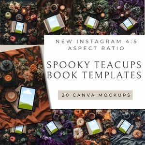 Puede incluir: Un collage de maquetas de productos con tabletas y libros, rodeados de decoración con temática otoñal. El texto dice "NEW INSTAGRAM 4:5 ASPECT RATIO" y "SPOOKY TEACUPS BOOK TEMPLATES" con "20 CANVA MOCKUPS" debajo.