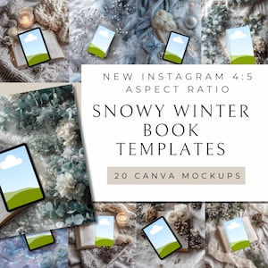 May include: A collage of mockups featuring tablets with a landscape image of a blue sky and green hills. The tablets are arranged with books, candles, and winter-themed decorations. Text on the image reads "NEW INSTAGRAM 4:5 ASPECT RATIO SNOWY WINTER BOOK TEMPLATES 20 CANVA MOCKUPS."