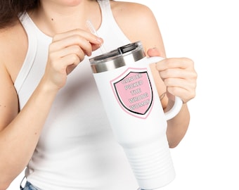 Taza de viaje con diseño "El cáncer eligió a la mujer equivocada" / Vaso térmico de 40 oz