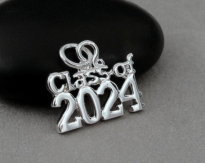 Class of 2024 Charm, Graduation Charm, Silver Class of 2024 Charm, 2024 Graduation Pendant, Graduation Gift, Graduation Jewelry