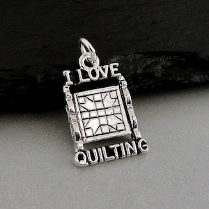 Silver Quilting Charm, Quilt Charm, I Love Quilting Charm, Quilter Jewelry, Quilting Necklace Charm, Bracelet Charm, Gift for Quilter