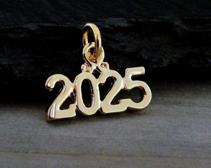 Gold 2025 Charm, Year 2025 Charm, Class of 2025 Charm, Graduation Charm, Necklace Charm, Graduation Gift, 2025 Jewelry