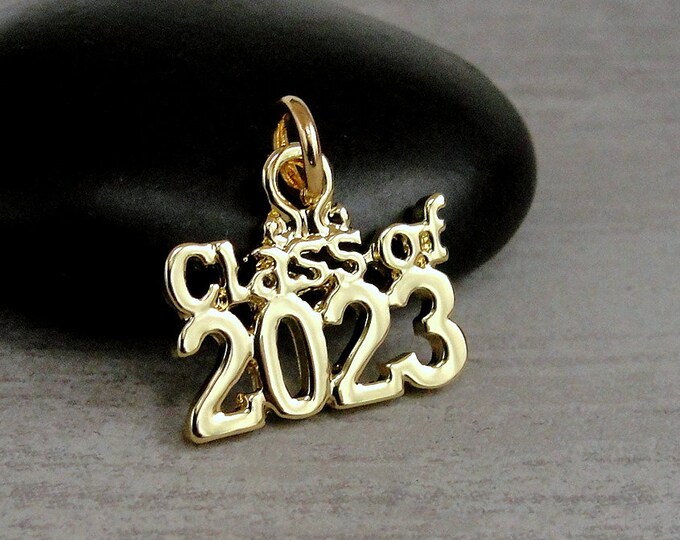 Class of 2023 Charm, Graduation Charm, Gold Class of 2023 Charm, 2023 Graduation Pendant, Graduation Gift, Graduation Jewelry