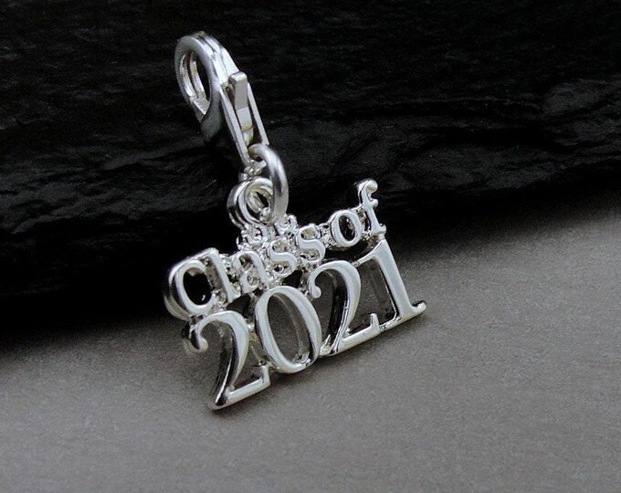 CLOSEOUT - Class of 2021 Charm, 2021 Graduation Charm, Silver or Gold Class of 2021 Graduation Charm with Lobster Clasp