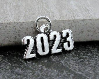 CLOSEOUT - 2023 Charm, Sterling Silver Year 2023 Charm, 2023 Pendant, 2023 Anniversary Charm, Class of 2023 Charm, Graduation Gift