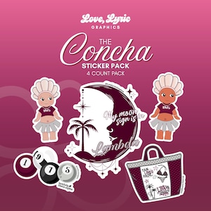 May include: A sticker pack with a maroon background featuring various designs. Included are stickers of a doll-like figure, a crescent moon with text, pool balls, and a tote bag. The text includes "The Concha Sticker Pack" and "My moon sign is in Lambda."